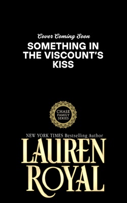 Something in the Viscount's Kiss